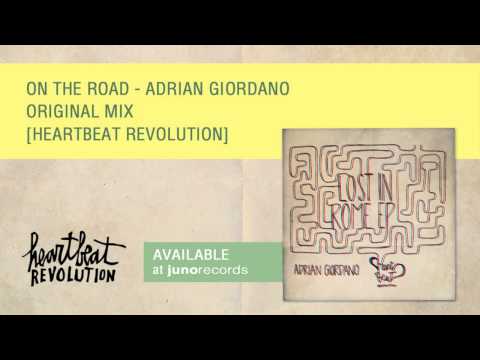 On the Road   Adrian Giordano Heartbeat Revolution