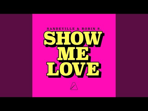 Show Me Love