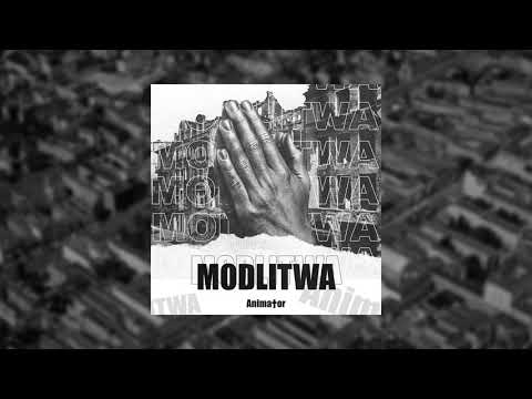 Animator - Modlitwa prod. VINTAGEMAN PRODUKCJA