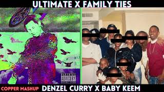 Cover art for Ultimate Family Ties (Denzel Curry x Baby Keem)