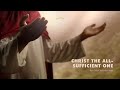 19-05-2024: CHRIST THE ALL-SUFFICIENT ONE by Rev. Mark Mfandarahwa
