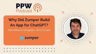 Why Did Zumper Build An App for ChatGPT With Anthemos Georgiades, Co-Founder & CEO of Zumper