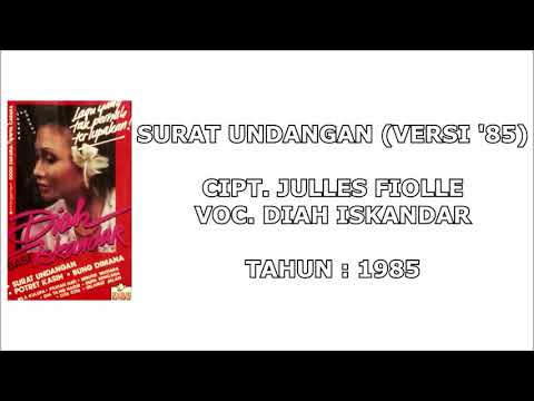 DIAH ISKANDAR - SURAT UNDANGAN (VERSI '85) (Cipt. Julles Fiolle) (1985)