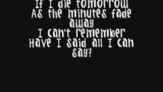 "If I Die Tomorrow" -by Motley Crue
