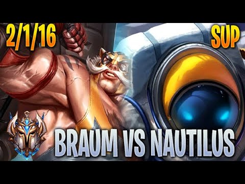 Braum Support vs Nautilus - NA Challenger