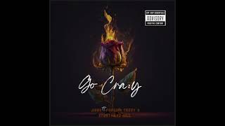 Jiggs Ent x Foreign Teezy x Stunthard Hill - Go Crazy