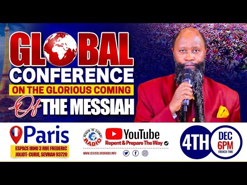 𝐆𝐋𝐎𝐁𝐀𝐋 𝐂𝐎𝐍𝐅𝐄𝐑𝐄𝐍𝐂𝐄 𝐎𝐍 𝐓𝐇𝐄 𝐆𝐋𝐎𝐑𝐈𝐎𝐔𝐒 𝐂𝐎𝐌𝐈𝐍𝐆 𝐎𝐅 𝐓𝐇𝐄 𝐌𝐄𝐒𝐒𝐈𝐀𝐇 — 𝐏𝐀𝐑𝐈𝐒, 𝐅𝐑𝐀𝐍𝐂𝐄 (𝐃𝐄𝐂 𝟒, 𝟐𝟎𝟐𝟓)