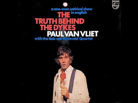 PAUL VAN VLIET - THE TRUTH BEHIND THE DYKES | LP1973