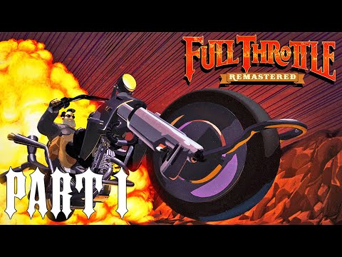 Intro【FULL THROTTLE REMASTERED】Gameplay Walkthrough Part 1 (FULL GAME)