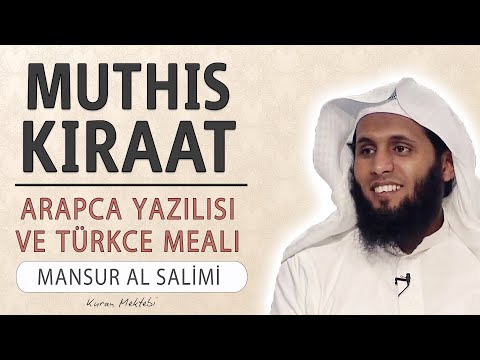 Mansur al Salimi'den müthiş bir kıraat