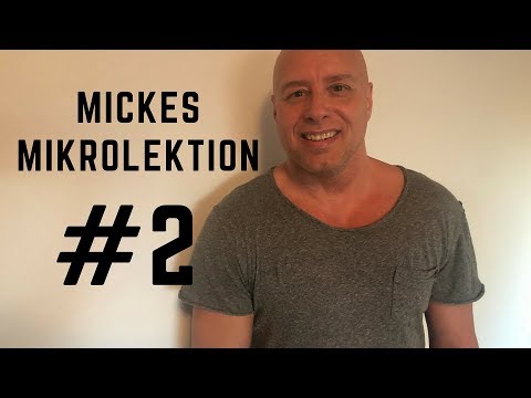 Mickes mikrolektion #2