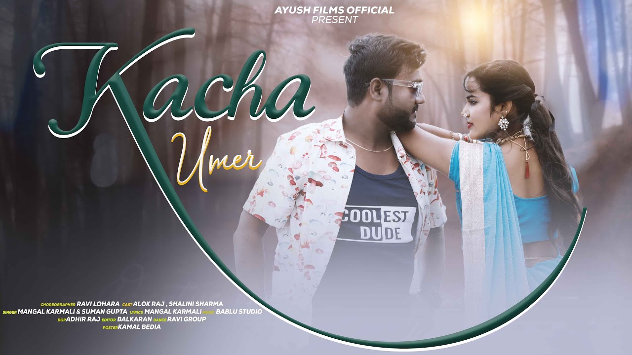 Kacha Umer | Singer Mangal Karmali & Suman Gupta || New Nagpuri Song