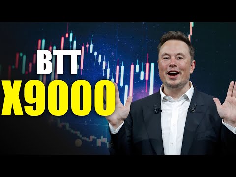 Elon Musk Predicts: BTT PRICE Next Target X9000 - Detailed Analysis and Forecast for 2023