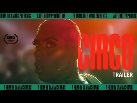 CIRCO by Lamia Chraibi | TRAILER