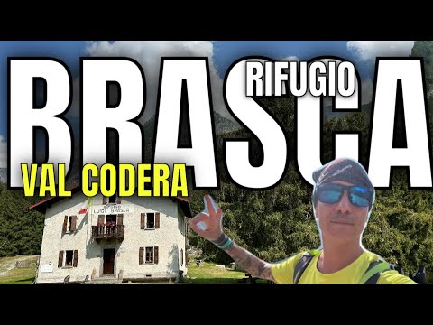 🟠 RIFUGIO BRASCA - VAL CODERA
