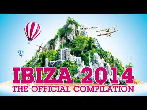 Ibiza 2014   The Official Compilation