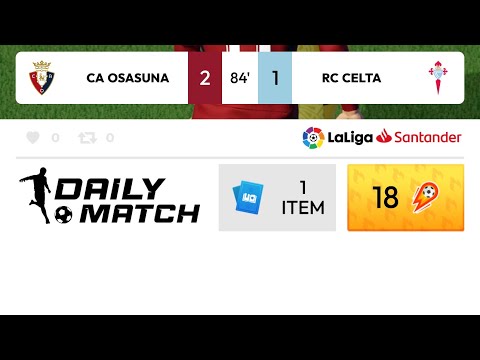 Score★Hero | Daily Match | - Osasuna Vs. Celta Vigo