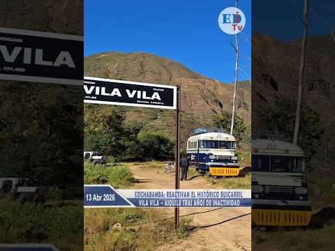 Cochabamba: Reactivan el histórico Buscarril Vila Vila – Aiquile tras años de inactividad