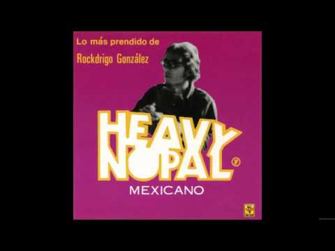 Heavy Nopal - Rancho Electronico