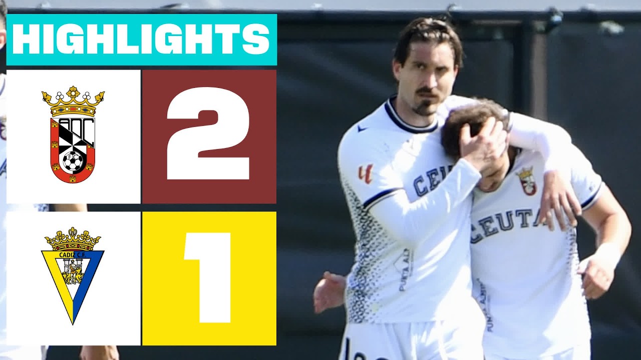 AD Ceuta vs Cádiz Highlights