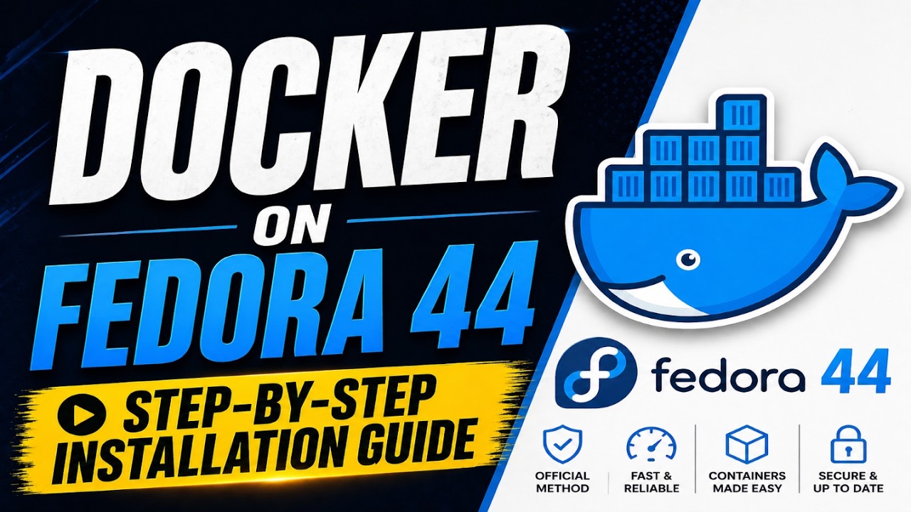 Docker on Fedora 44 KDE Plasma — Clean Official Installation Guide (Step-by-Step)