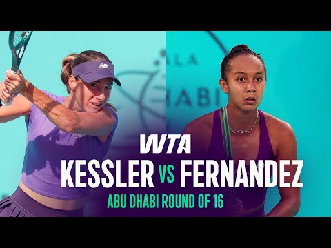 McCartney Kessler vs. Leylah Fernandez | 2026 Abu Dhabi Round of 16 | WTA Match Highlights