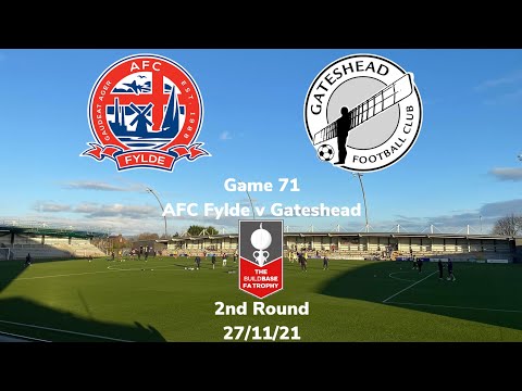 2021/2022 game 71 - AFC Fylde v Gateshead, FA Trophy 2nd Round 27/11/21