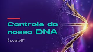 O que  EPIGNETICA  para que serve