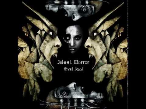 Silent Horror - Method Of Possesion