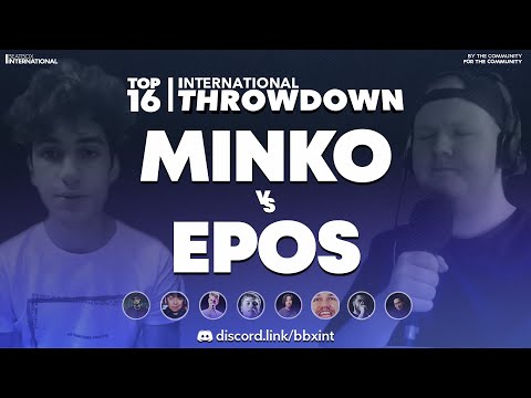 EPOS 🇬🇧 vs MINKO 🇲🇦 | Top 16 | International Throwdown