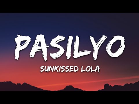 SunKissed Lola - Pasilyo (Lyrics)