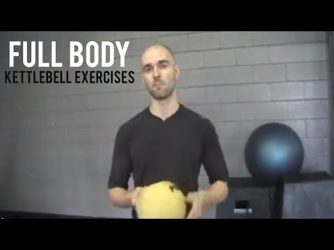 Full Body Kettlebell Exercises
