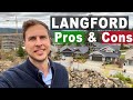 Moving to Langford Pros & Cons