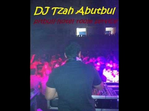 Pitbull -hotel room service DJ Tzah Abutbul Remix ♫ *HD 1080p*