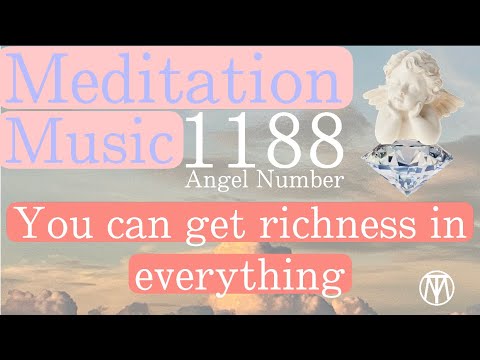 [Meditation Music] 1188 Angel Number / Purification / Healing Effect / Law of Attraction