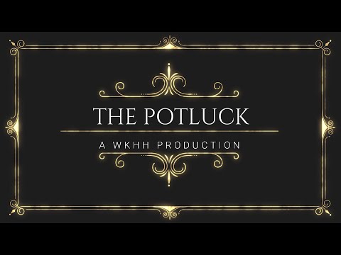 WKHH Presents: The Potluck Episode 4
