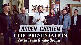 Zareh Tevan & Vahe Qochar - Arden Chgitem (2022)