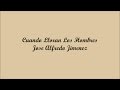 Cuando Lloran Los Hombres (When Men Cry) - Jose Alfredo Jimenez (Letra - Lyrics)