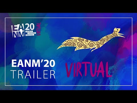 EANM'20 Virtual Trailer