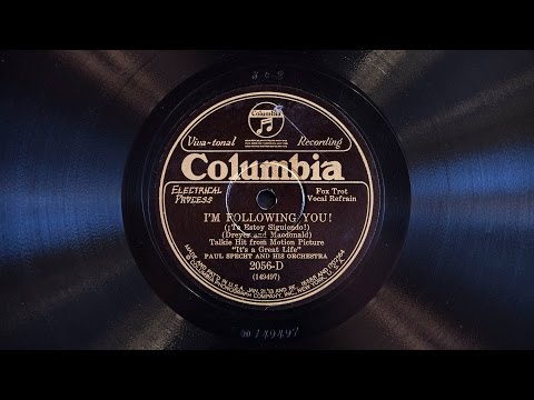 I'm Following You! • Paul Specht and His Orchestra (Victrola Credenza)