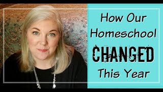 How Our Homeschool Schedule Has Changed