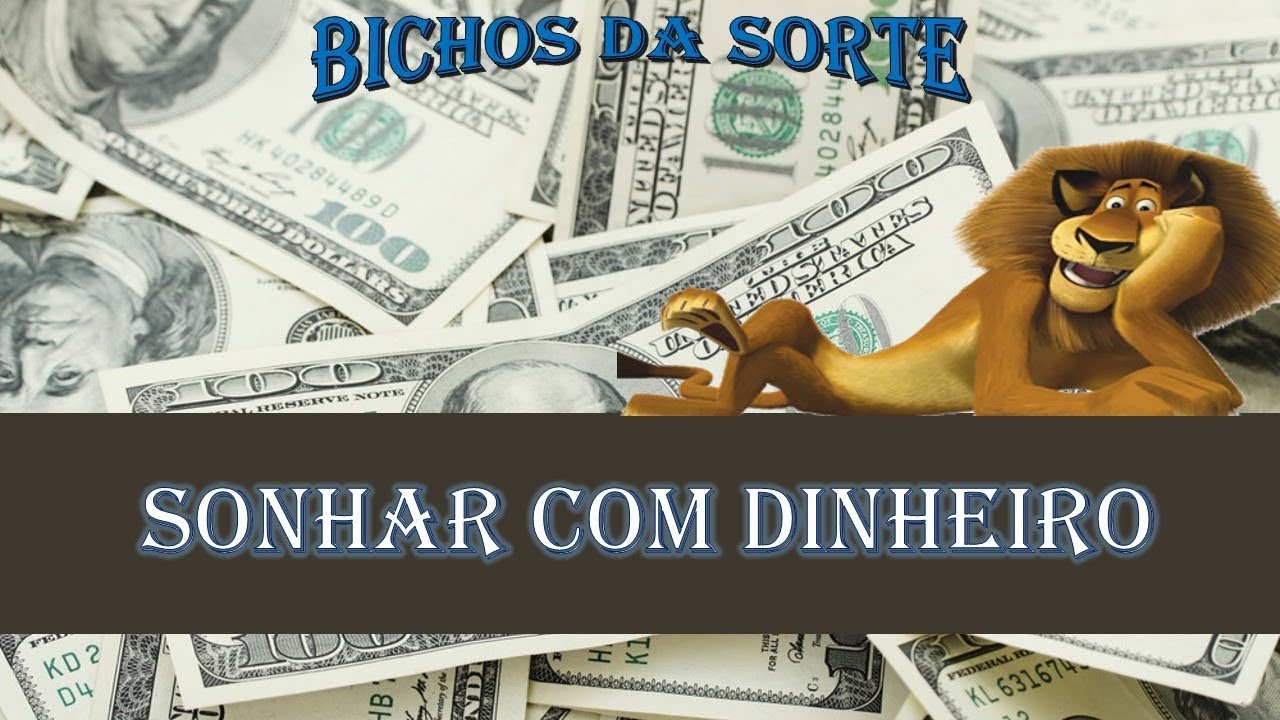 Sonhar Com Dinheiro Significa #OsMelhoresSonhosparaJogarnoBichoParte1