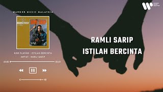 Download lagu Ramli Sarip - Istilah Bercinta (Lirik Video) mp3