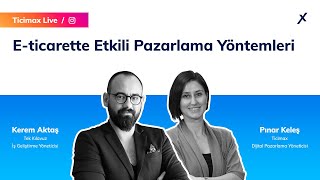 E-ticarette Etkili Pazarlama Yöntemleri/E-ticaret Masası