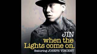 "When The Lights Come On" - Jin feat. Joseph Vincent