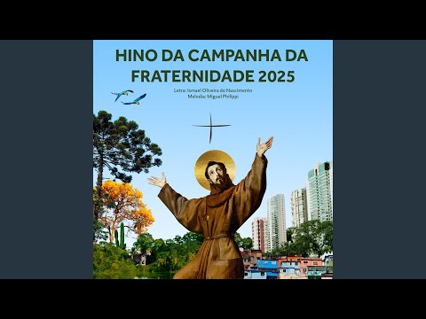 Hino da Campanha da Fraternidade 2025