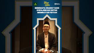 Seorang yang Sudah Wafat & Meninggalkan Utang Puasa Bagi Ahli Warisnya Wajib untuk Membayar Fidyah