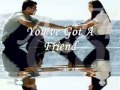 You've Got A Friend - The Singers Unlimited 