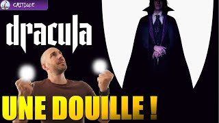 DRACULA : la nouvelle arnaque de Luc Besson ?