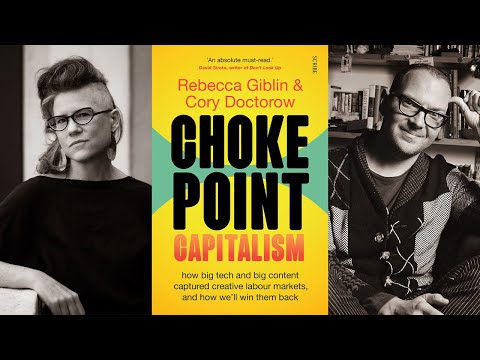 Chokepoint Capitalism by Cory Doctorow and Rebecca Giblin
